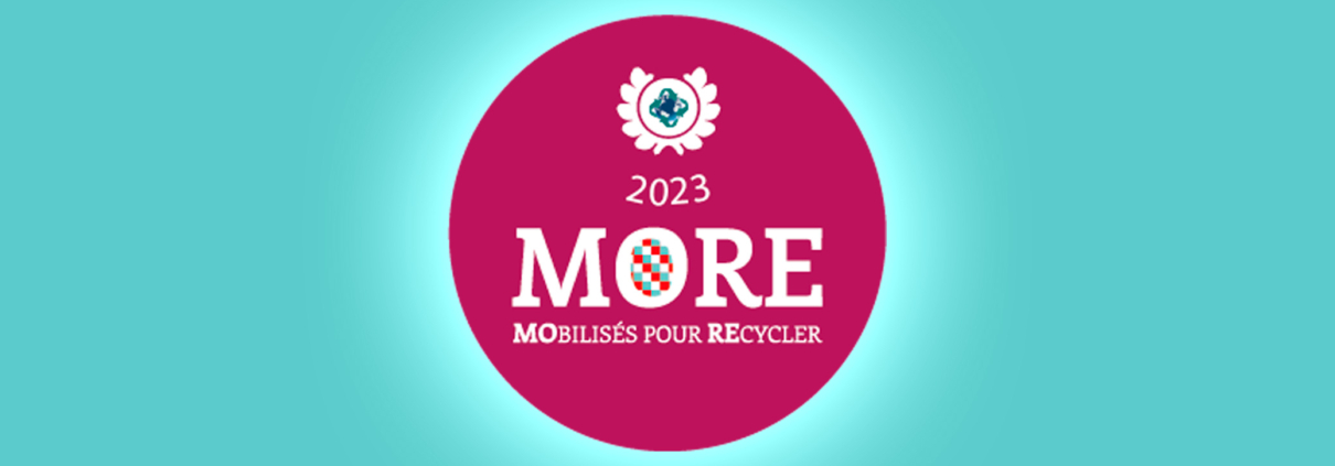 label MORE (MOBILISÉS POUR RECYCLER) pour Somater en 2023